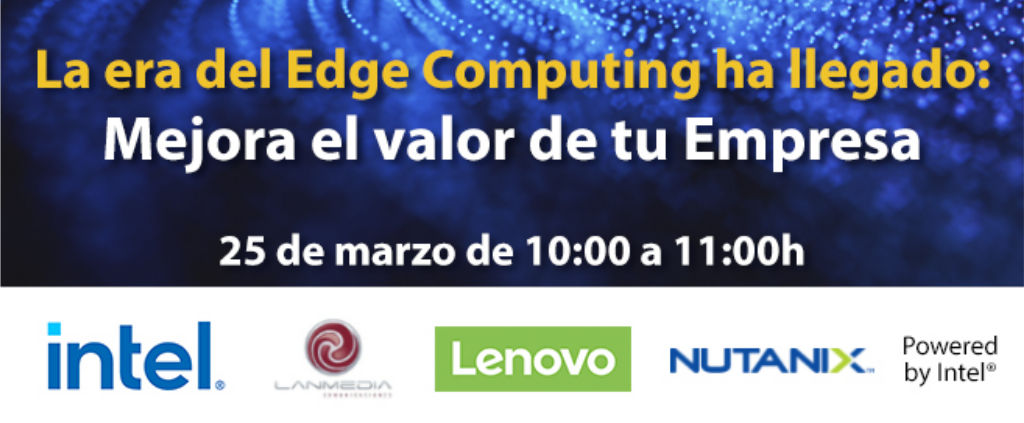evento Lanmedia Edge Computing cabecera