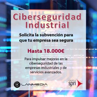 Lanmedia noticias subvenciones ciberseguridad cabecera